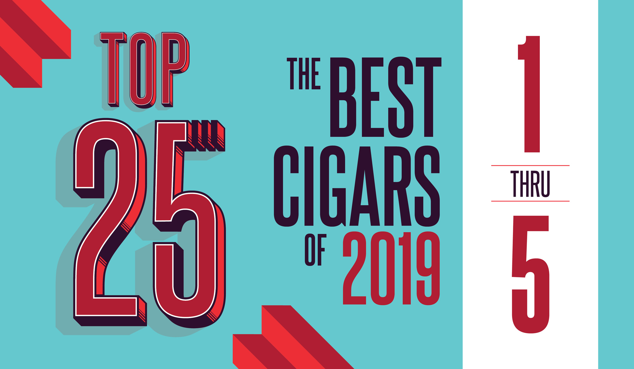 Top 25 Cigars of 2019 (1-5)