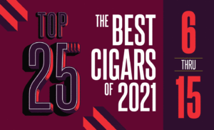 Top 25 Cigars of 2021 (1-5) 7 top 25 banners 20216 15 1